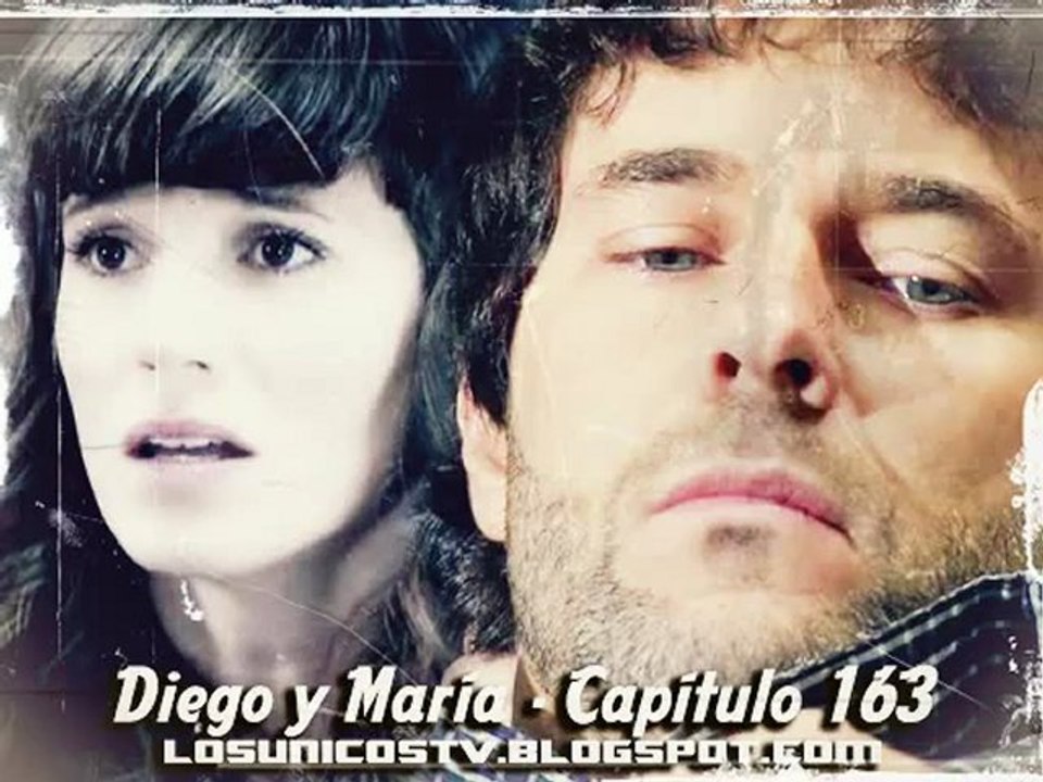 Los Únicos - La historia de Diego y María - Capítulo 163