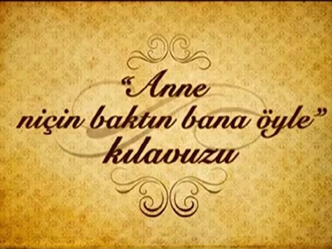 Profilo - Anne Niçin Baktın Bana Öyle Klavuzu