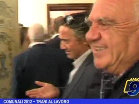 Comunali 2012 | Trani al lavoro