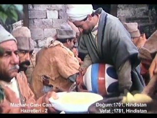 Mazhar-ı Cân-ı Cânan hazretleri ( 2. bölüm )