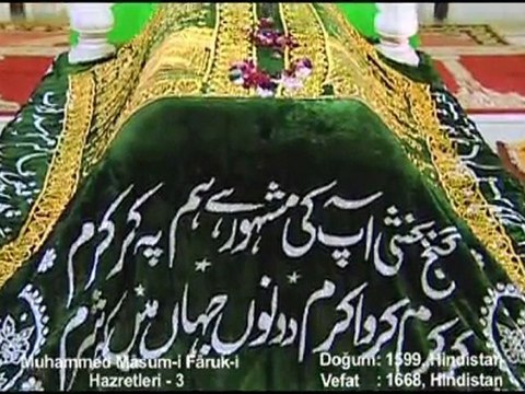 Muhammed Mâsum Faruki hazretleri ( 3. bölüm )