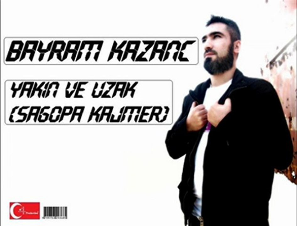 Sagopa Kajmer - Yakın ve Uzak (DjBayramKazanc)