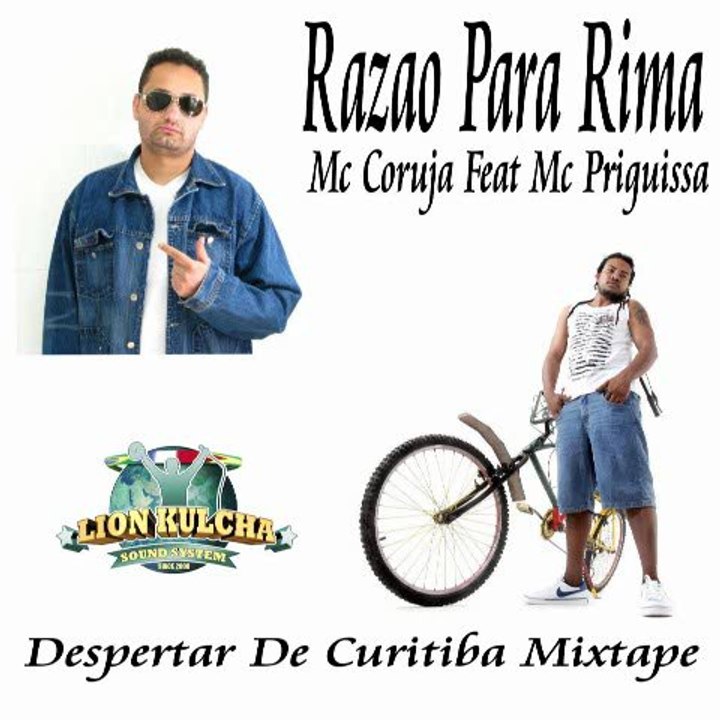 Mc Coruja * CwBomb * Feat Mc Priguissa - Razao Para Rima [ Lion Kulcha Sound ]