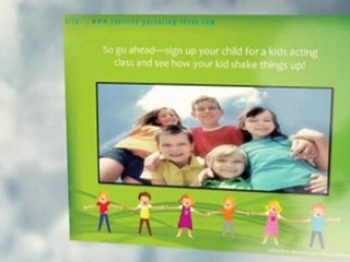 Kids Acting Classes - Why You Should Send Your Children