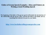 Father-Groom Speech Wedding - What to Say in Honor to Your Son and His Bride