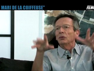 INTERVIEW de Patrice Leconte (9) : "Le mari de la coiffeuse"