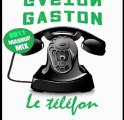 Gaston - Le téléfon 2011