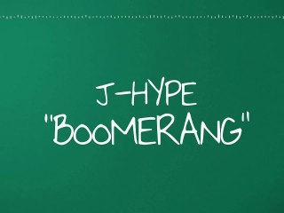J-Hype - Boomerang (Official Lyric Video)