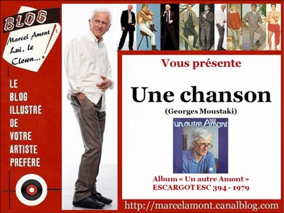 Marcel Amont - Une chanson - 1979