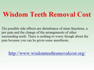 Wisdom Teeth Removal Cost - Is It Costly?