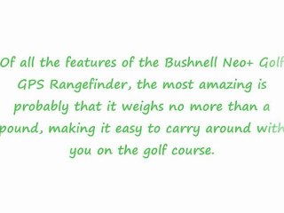 Bushnell Neo+ Golf GPS Rangefinder Review