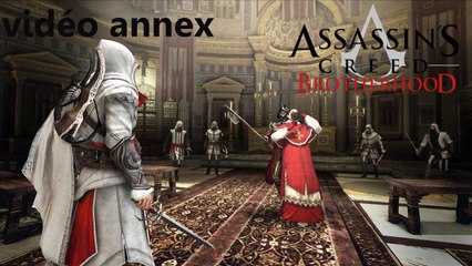 assassin's creed brotherhood - vidéo annex-1 - xbox360
