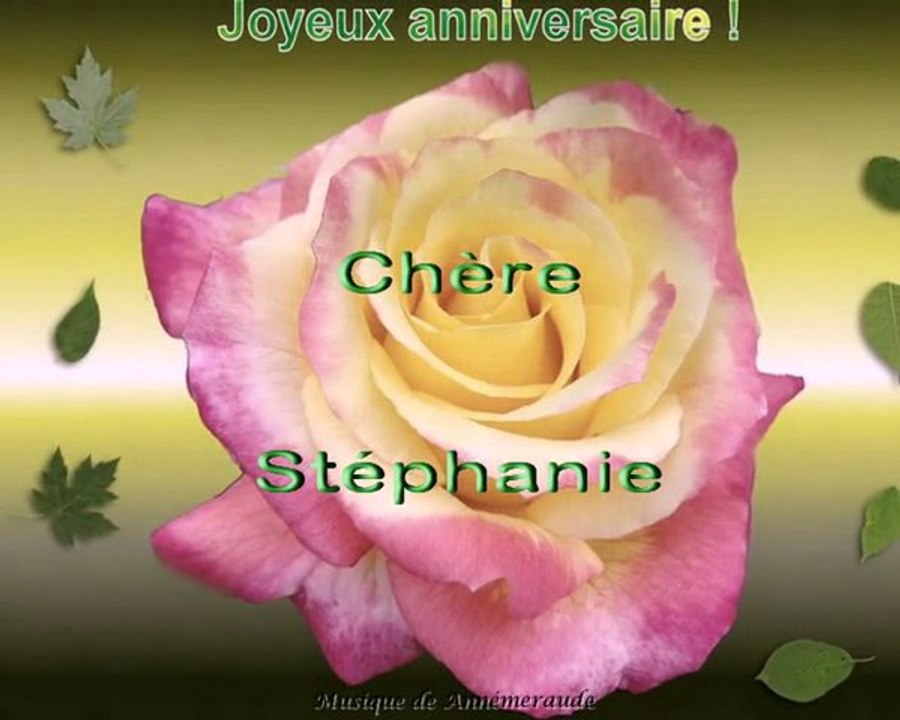 Heureux Anniversaire Stephanie Video Dailymotion