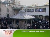 Eyüp Sultan Kurban Bayram namazı ve vaaz programı Kanal7