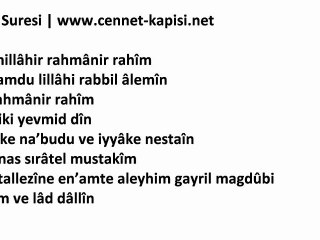 Namaz Sureleri - Fatiha Suresi - Latince Okunusu ve HD Ses Kalitesi - www.cennet-kapisi.net