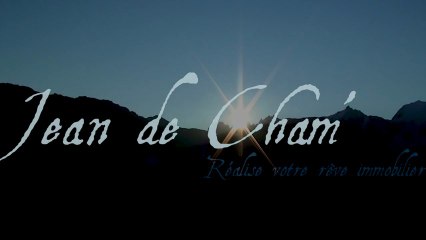 Trailer #01 "Jean de Cham' réalise votre rêve immobilier"