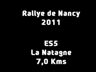 ES5 Rallye de Nancy 2011 (La Natagne)