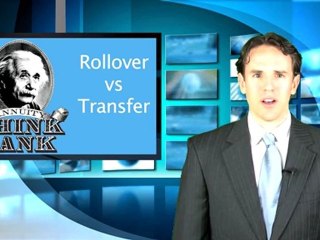 IRA Direct Transfer vs IRA Rollover