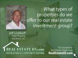 What Types Of Properties Do We Offer TO Our Real Estate Investment Group?
