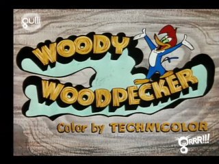 Woody Woodpecker - "D'la pluie, sioux plait"