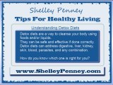 Shelley Penney | Detox Diets | Tips for Healthy Living