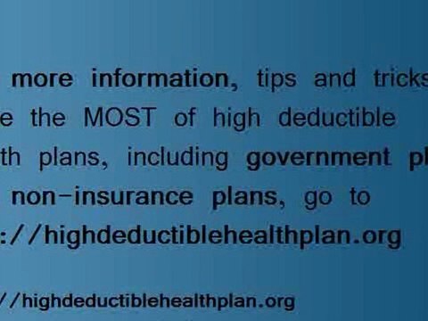 Medical Insurance Video - High Deductible Health Plan