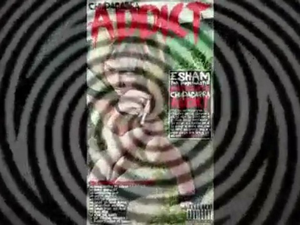 Esham - Drug Addict- Chupacabra-Bad Risk