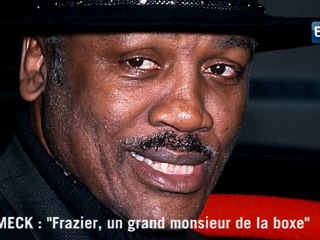 Mormeck : "Frazier, un grand monsieur de la boxe"
