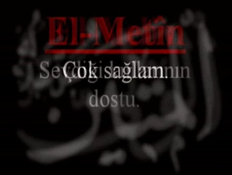 Allah'ın Güzel isimleri Esma ül Hüsna & Türçe Anlamı