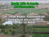 Sheykh Al-Fawzân sur Sheykh Mouqbil (Rahimahoullah)