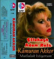 Kamuran Akkor - Benim Çilem