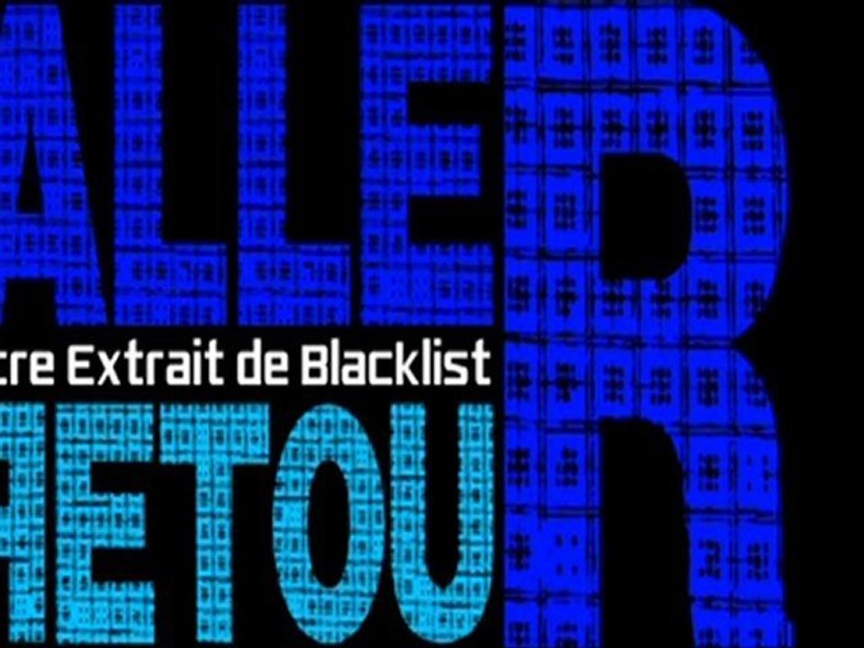 SOFIANE / ALLER RETOUR / BLACKLIST LE 14 NOVEMBRE !!!