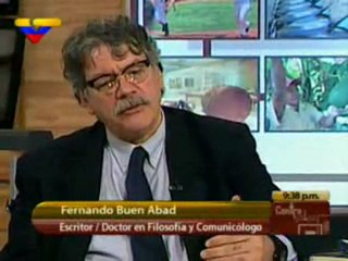Fernando Buen Abad: Venezuela está fortalecida por un proceso de moral y luces