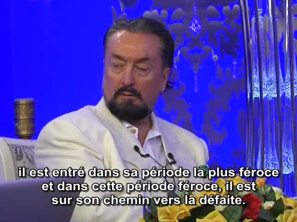 Dans le monde, en ce moment, il y a la lutte entre le système du Mahdi et le système de l’Antéchrist