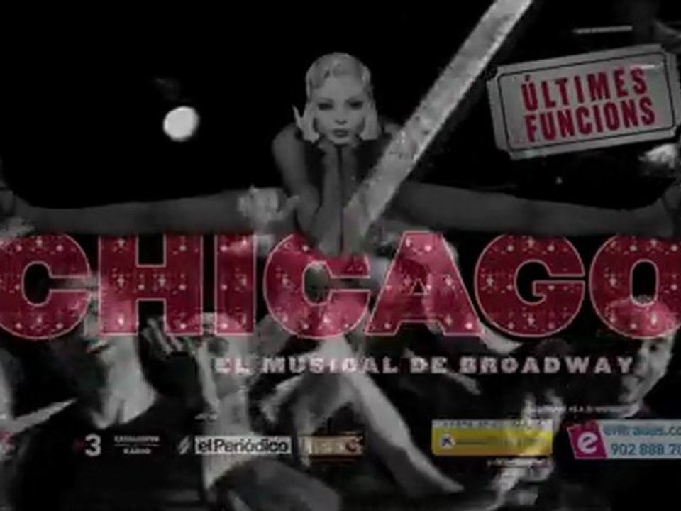 CHICAGO EL MUSICAL - Últimas semanas en Barcelona