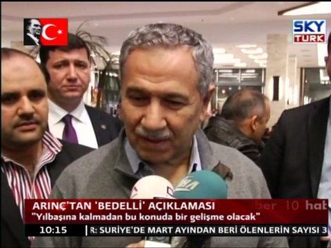 Arınç'tan Bedelli Açıklaması