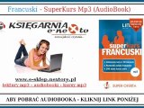 Język Francuski - Kurs i Lekcje francuskiego Online - SuperKurs Mp3 (Lingo)