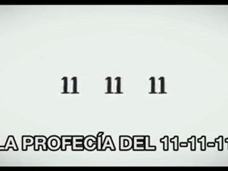 LA PROFECÍA DEL 11-11-11 - Trailer subtitulado