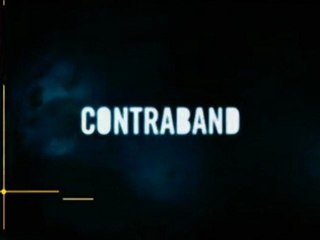 Contraband Fragman