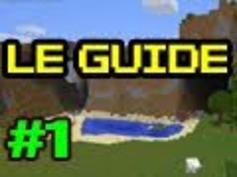 Guide pour bien débuter à Minecraft - Tutoriel FR _ épisode 1