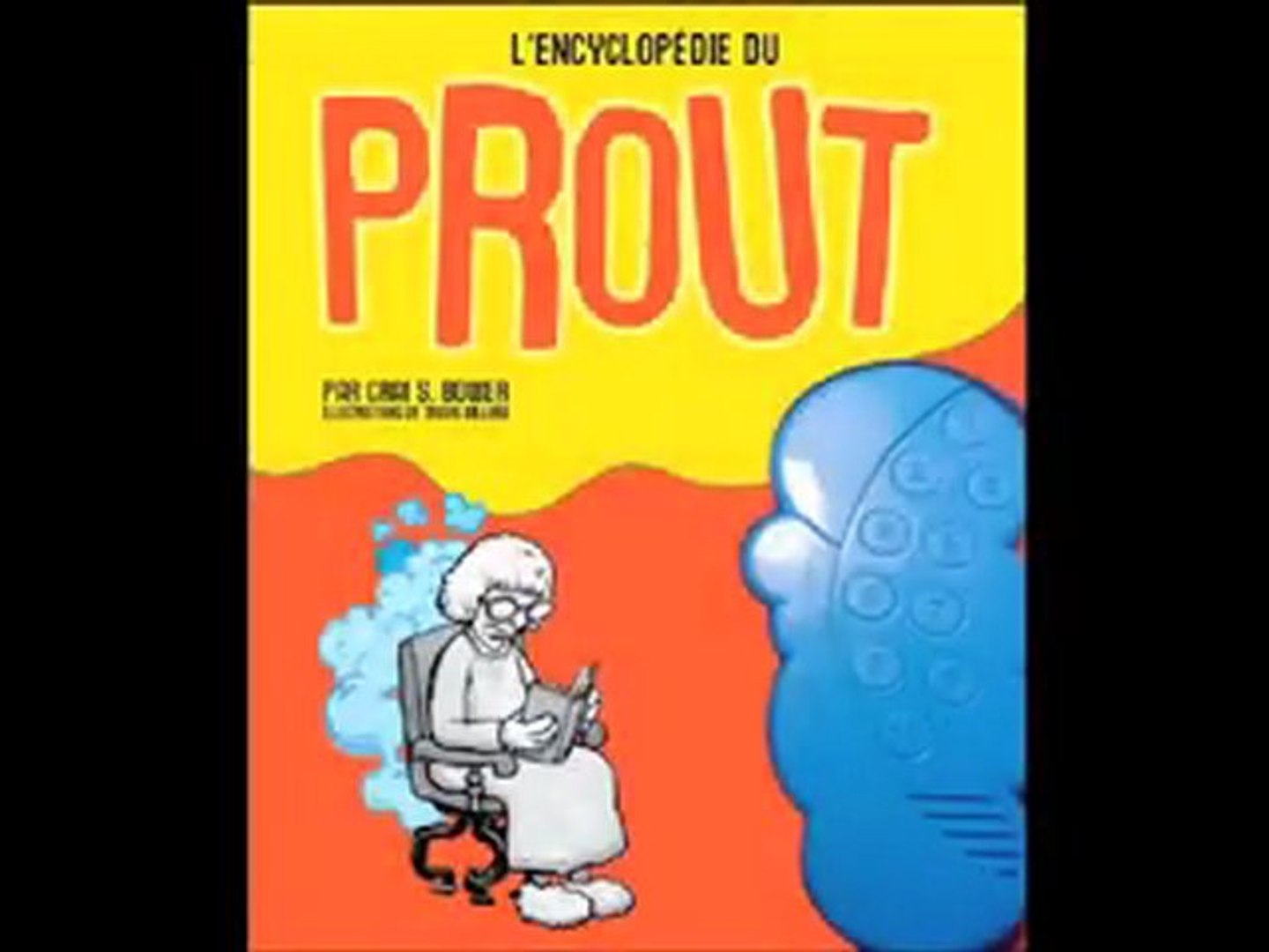 Livre L Encyclopedie Du Prout Video Dailymotion