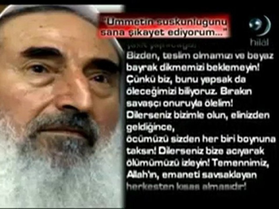 ÜMMETİN SUSKUNLUĞUNDAN ŞİKAYETÇİYİM/şeyh ahmet yasin//
