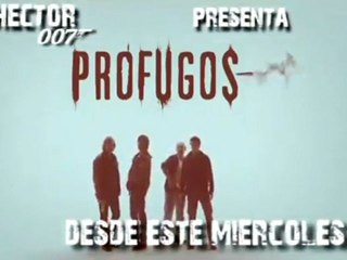 Profugos Este Miercoles · Hector007