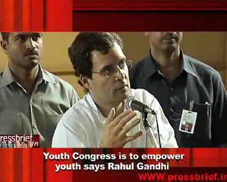 Youth Congress is to empower youth says Rahul Gandhi