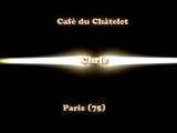 Soirée de sélections du championnat d'île-de-France de karaoké au Café du Châtelet (Paris, 75) - Interprêtation de Chris