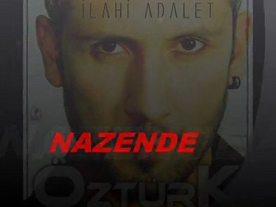 ÖZTÜRK - NAZENDE