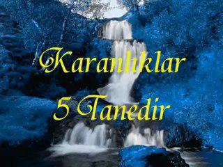 KARANLIKLAR 5 TANEDİR ONLARI AYDINLATAN KANDİLLER DE 5 TANEDİR - Cihad Yapım Grafik