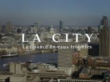LA CITY - LA FINANCE EN EAUX TROUBLES