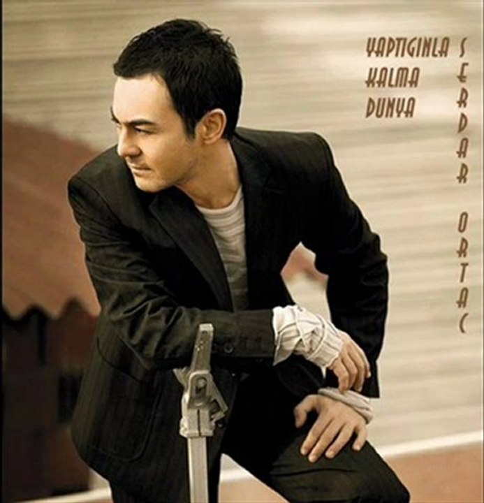 Serdar Ortaç - Yaptığınla Kalma Dünya 2011