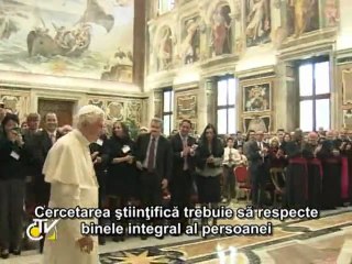 Benedict al XVI-lea: NU folosirii celulelor staminale embrionare